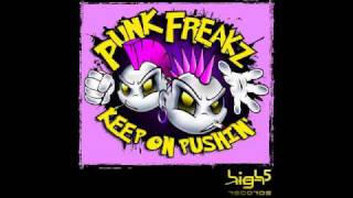 Punk Freakz  Keep on Pushin Vanilla Kiss Edit [upl. by Nirual119]