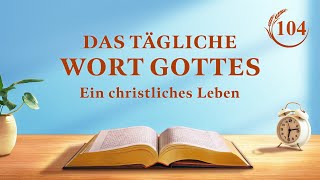 Das tägliche Wort Gottes – Die Menschwerdung  Auszug 104 [upl. by Kirre]