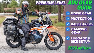 ✔Complete Gear Guide✔ for ADV Motorcycle Riding amp Camping 2023 PREMIUM edition [upl. by Reivazx]