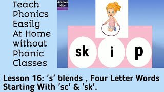 Lesson 16 Lets Learn s BlendsFour Letter Words Starting With 2 Consonant blendsphonics [upl. by Campos]