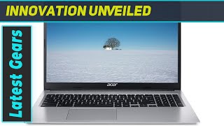 Acer Chromebook The Ultimate Laptop Experience [upl. by Merridie]