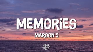 Maroon 5  Memories Lyrics [upl. by Acinemod]