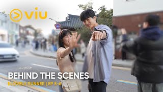 BEHIND THE SCENES EP 56  Lovely Runner  Byeon Woo Seok Kim Hye Yoon  Viu ENG SUB [upl. by Newton]