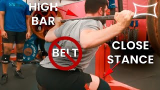 How To Properly High Bar Close Stance Squat  Jesse Burdick  Super Training Gym [upl. by Dennie]