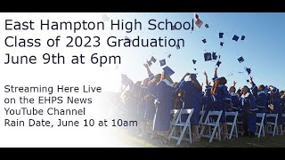 EHHS Class of 2023 Graduation [upl. by Barina711]