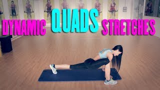 DYNAMIC QUADS AND HAMSTRINGS STRETCHES [upl. by Imotas323]