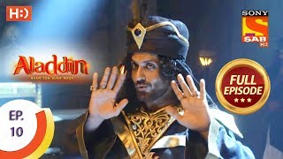 Aladdin  Ep 10  Full Episode  3rd September 2018 [upl. by Daphene]