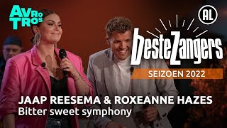 Jaap Reesema amp Roxeanne Hazes  Bitter sweet symphony  Beste Zangers 2022 [upl. by Naeroled]