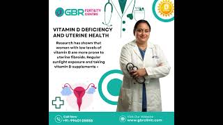 How Vitamin D Deficiency Affects Uterine Health 🌞🩺  DrGBuvaneswari  GBR Fertility Centre [upl. by Akiret]