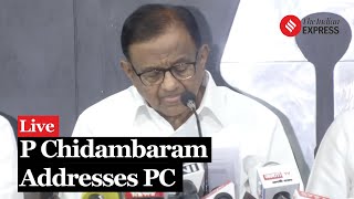 Senior Congress Leader P Chidambaram Addresses Press Conference In Chandigarh [upl. by Nnateragram]