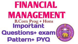 FINANCIAL Management Most Important Questions  BCom ProgHons  NEP amp CBCS  Semester 35  DU [upl. by Eniliuqcaj]