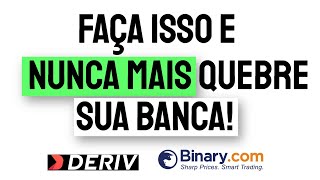 ✅ GERENCIAMENTO TOP PARA BANCA PEQUENA  NUNCA MAIS QUEBRE A BANCA BINARY DERIV 2022 [upl. by Nyladnar]