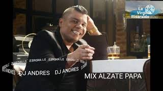 MIX ALZATE MI VENGANZA COPITA DE LICOR MALTITA TRAICIÓN DJ ANDRES [upl. by Odnavres751]