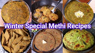 Winter Special Methi Recipes  Healthy Weight Loss Recipes  Methi Leaves Snacks amp Roti Recipes [upl. by Naol]