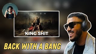 Shubh  King Shit Official Audio Reaction Video  Godson Reacts [upl. by Tnert463]