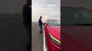 MG Astor 1000KM Mileage Test [upl. by Packton]