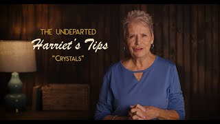 Medium Harriet Shager Tips quotCrystalsquot  The Undeparted [upl. by Areema]