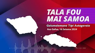 Radio Samoa  News from Samoa 16 SEP 2024 [upl. by Kosiur672]