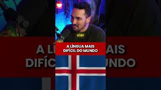 A LÍNGUA MAIS DIFÍCIL DO MUNDO  morarfora brasileirospelomundo imigrantesbrasileiros islandia [upl. by Llenehs]