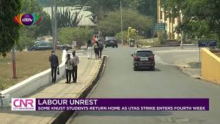 Week 4 of UTAG strike Some KNUST students return home to avoid boredom on campus  Citi Newsroom [upl. by Amein]