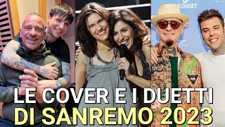 I DUETTI E LE COVER DEL FESTIVAL DI SANREMO 2023 Scaletta Classifica tutti gli ospiti quarta serata [upl. by Aihsemek]