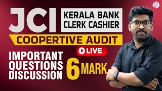 Coopertive Audit JCI  Kerala bank Clerk Cashier  JCI EXAM 2024  KERALA BANK EXAM 2024 [upl. by Ardyth]