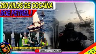 Abordaje velero Ashasio con 200 kilos de cocaína BOE Petrel I  Aduanas SVA [upl. by Pearlman]