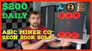 Mining 200 Daily  Asic Miner Co Zeon Review  200000 sols Equihash  1 Zeon  275 1080 TI [upl. by Munshi]