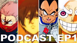 JJK is BAD AOT Ending Opinions WIT vs MAPPA Dragon Ball Z Theories One Piece  PODCAST EP 1 [upl. by Bickart621]