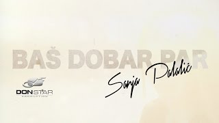 Sanja Palalic  Bas dobar par Official video [upl. by Yllet]