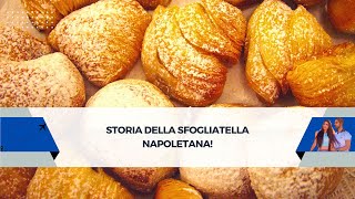 Storia della sfogliatella napoletana [upl. by Ardnua]