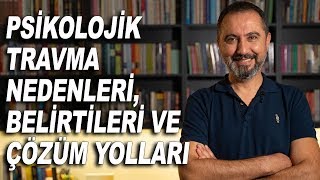 TSSB Psikoloji Çözümlenmemiş Travmanın Psikolojiye Etkisi [upl. by Zaid]