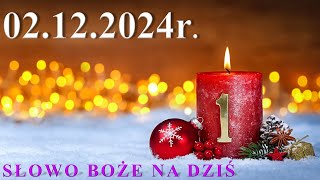 Słowo Boże na dziś 02122024r [upl. by Reinal]