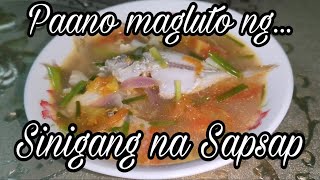 Pachamyumyum Sinigang na Sapsap [upl. by Eineeuq]