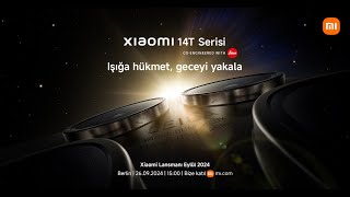 Xiaomi14TSerisi geliyor ğŸŸ ğŸ“·ğŸ”´ğŸŒ™ [upl. by Tcideneb20]