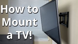 How to Properly Mount a TV to a Wall Step by Step [upl. by Naivatco]