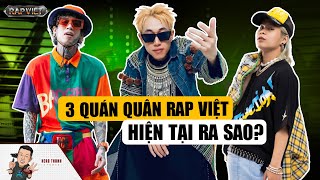 3 Quán Quân Rap Việt Hiện Tại Ra Sao Dế Choắt Seachains Lặng Mất Tăm Double2T Chạy Show Mệt Nghỉ [upl. by Debbi]