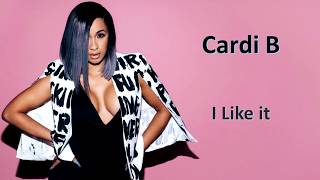 I like it  Cardi B Lyrics [upl. by Soloma]