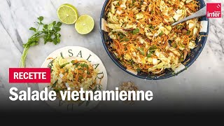 Salade vietnamienne  Les recettes de FrançoisRégis Gaudry [upl. by Khalil]