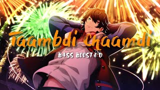 Taambdi Chaamdi  Bass Boosted   Shreyas  Kratex  Laka Laka Song Bass Boosted  Viral Marathi [upl. by Nessa]