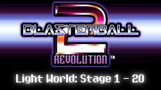 Blasterball 2 Revolution  Light World Stage 1  20 Hard Difficulty [upl. by Manning584]