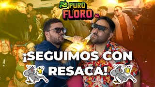 PURO FLORO EN VIVO ¡SEGUIMOS CON RESACA [upl. by Assin911]