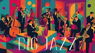 BIG JAZZ  Big Band Jazz Orchestra Style [upl. by Sivolc753]