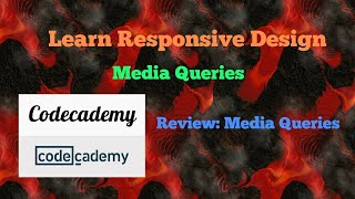 Review Media Queries Codecademy Learn Responsive Design [upl. by Saideman]