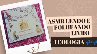 ASMR  Lendo e folheando livro teologia [upl. by Nylakcaj]