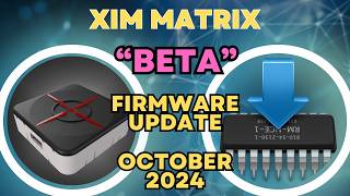 Xim Matrix Beta Firmware  October 2024  Xim Config Cloud [upl. by Ulphi]