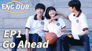 ENG DUB Go Ahead EP1  Starring Tan Songyun Song Weilong Zhang Xincheng Romantic Comedy Drama [upl. by Spears808]