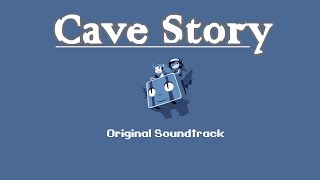 Cave Story  Original Soundtrack Full  Bonus Tracks [upl. by Eliga]