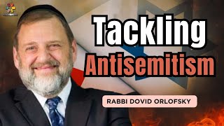 Antisemitism How Do We Win Rabbi David Orlofsky amp Rabbi David Olesker [upl. by Yehudit]