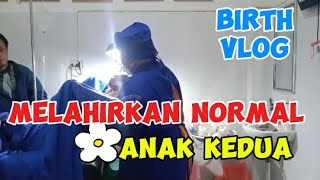 Melahirkan Normal Anak Kedua [upl. by Newol]